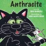 Blanc-Bec et Anthracite